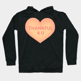 Cute Thanksgiving Conversation Hearts Hoodie